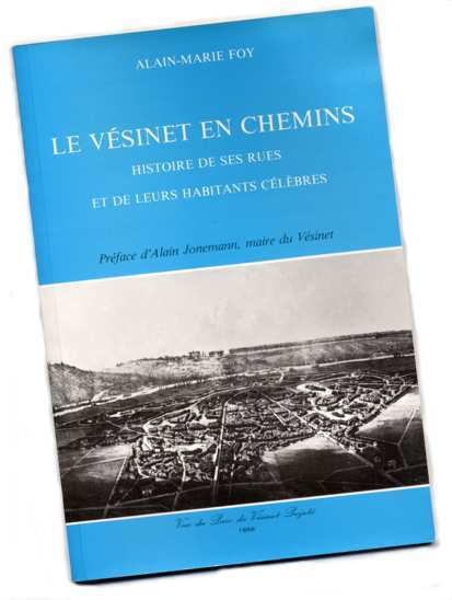 Le Vsinet en Chemins, A. M. Foy